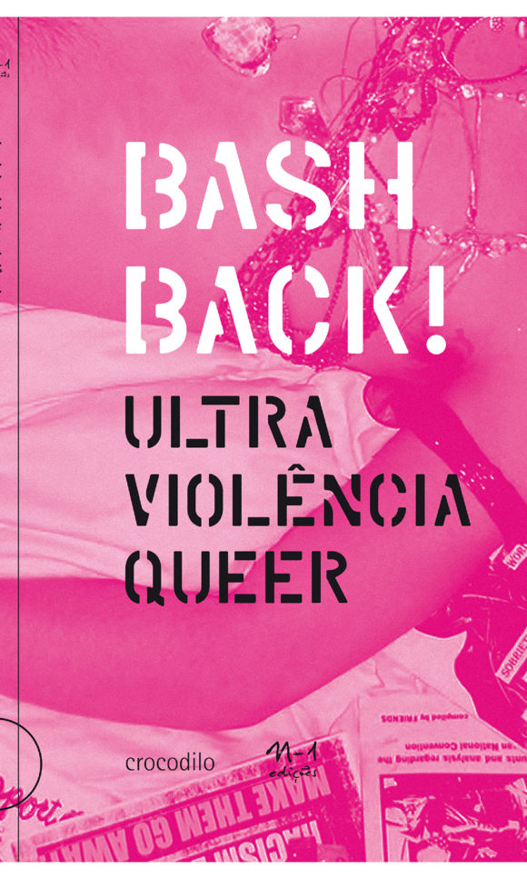Bashback! ultraviolência queer (autoria múltipla)